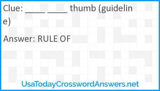 ____ ____ thumb (guideline) Answer