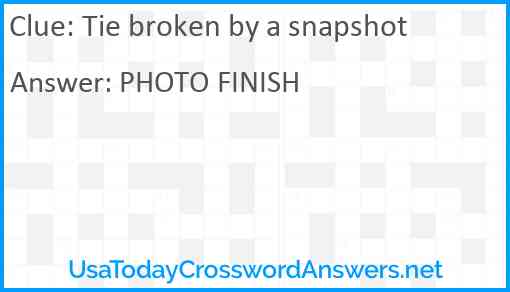 Tie broken by a snapshot Answer