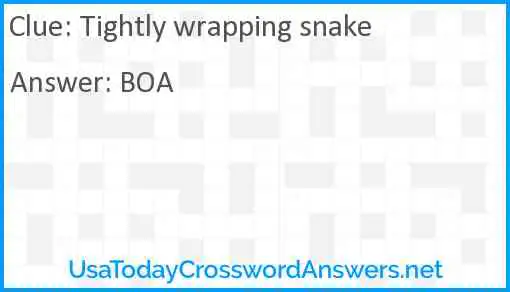 Tightly wrapping snake Answer