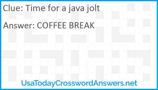 Time for a java jolt Answer