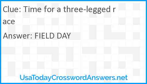 Time for a three legged race crossword clue UsaTodayCrosswordAnswers net