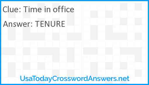 Time in office Answer
