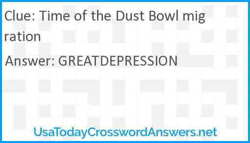 Time of the Dust Bowl migration Answer
