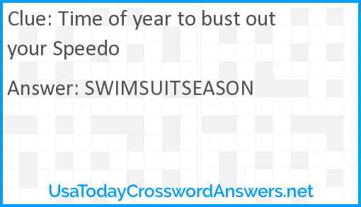 Time of year to bust out your Speedo Answer