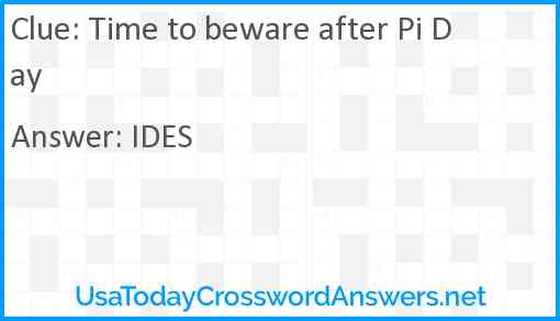 Time to beware after Pi Day Answer