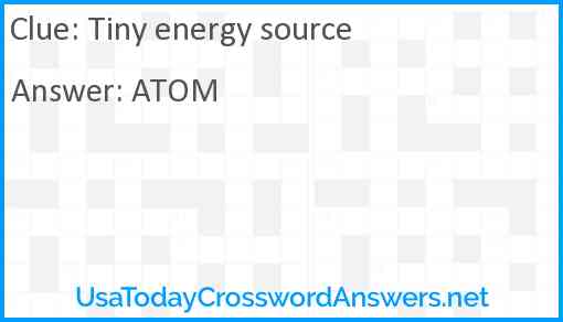 Tiny energy source Answer