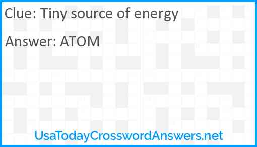 Tiny source of energy Answer