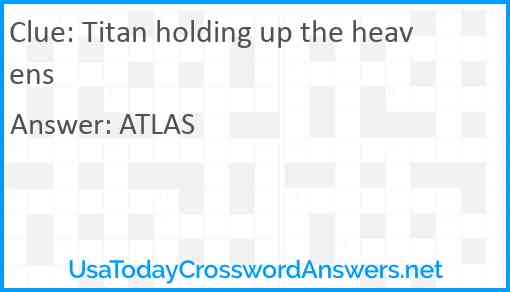 Titan holding up the heavens Answer