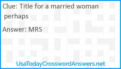 Title for a married woman perhaps Answer