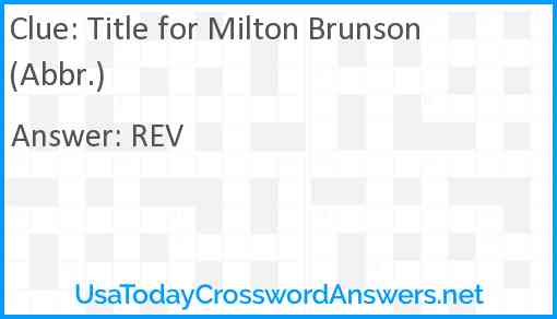 Title for Milton Brunson (Abbr.) Answer