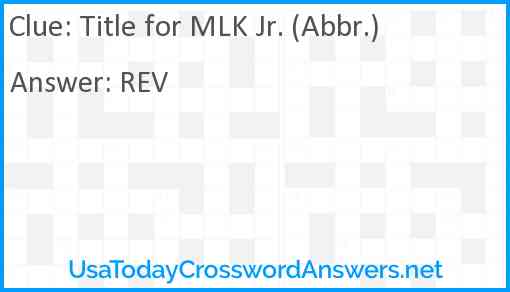 Title for MLK Jr. (Abbr.) Answer