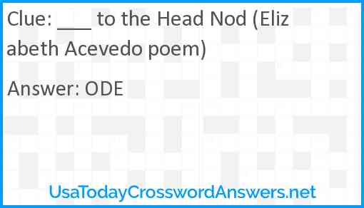 ___ to the Head Nod (Elizabeth Acevedo poem) Answer