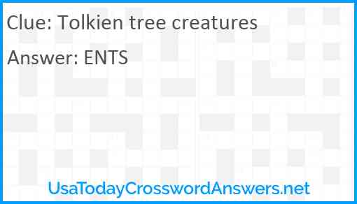 Tolkien tree creatures Answer