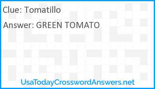 Tomatillo Answer