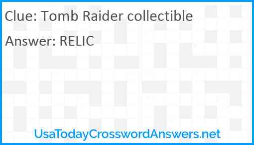 Tomb Raider collectible Answer