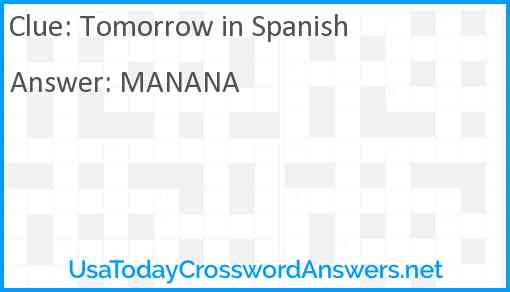 Tomorrow in Spanish Answer