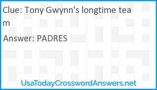 Tony Gwynn's longtime team Answer