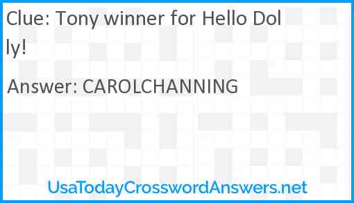 Tony winner for Hello Dolly! Answer