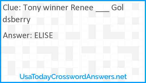 Tony winner Renee ___ Goldsberry Answer