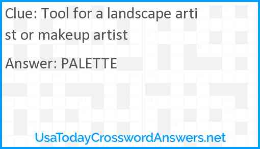 Tool for a landscape artist or makeup artist Answer