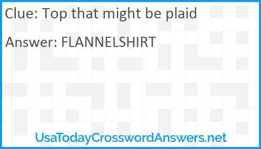 Top that might be plaid Answer