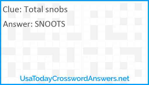 Total snobs Answer