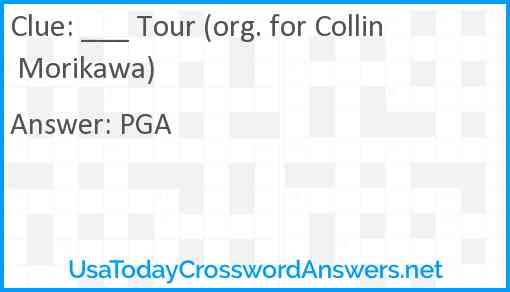 ___ Tour (org. for Collin Morikawa) Answer
