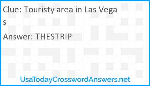 Touristy area in Las Vegas Answer