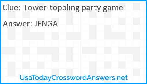 Tower-toppling party game Answer