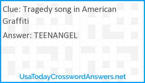 Tragedy song in American Graffiti Answer