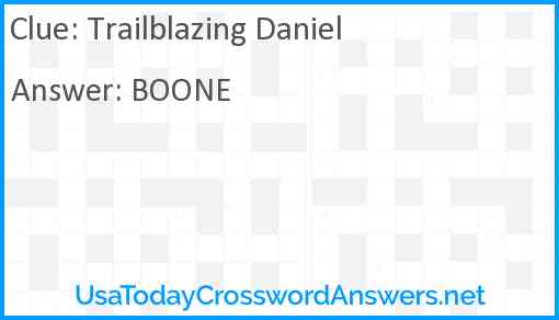 Trailblazing Daniel Answer