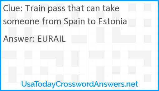 Train pass that can take someone from Spain to Estonia Answer