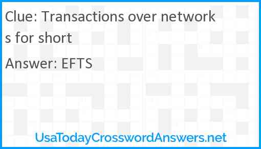 Transactions over networks for short Answer