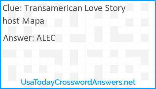 Transamerican Love Story host Mapa Answer