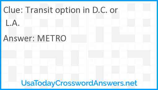 Transit option in D.C. or L.A. Answer
