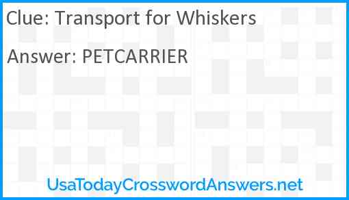 Transport for Whiskers Answer