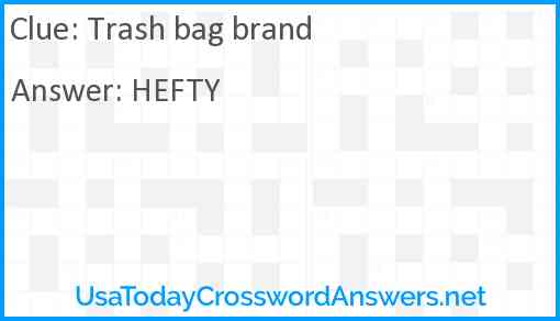 Trash bag brand Answer