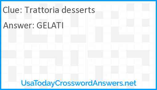 Trattoria desserts Answer