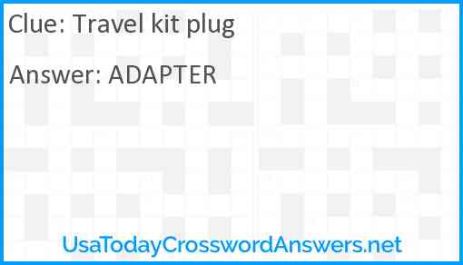 Travel kit plug Answer