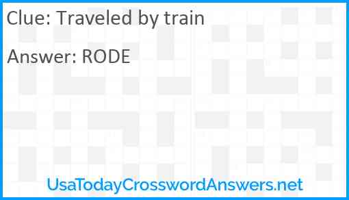 Traveled by train Answer