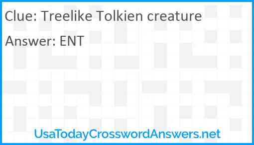 Treelike Tolkien creature Answer