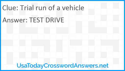 Trial run of a vehicle Answer