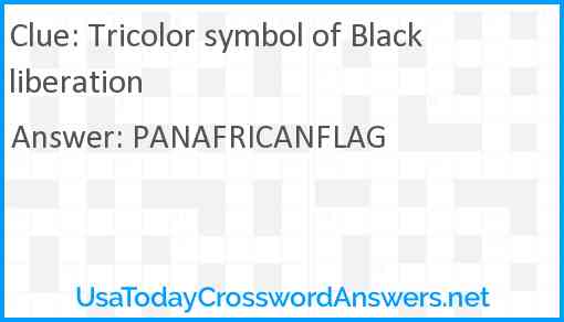 Tricolor symbol of Black liberation Answer