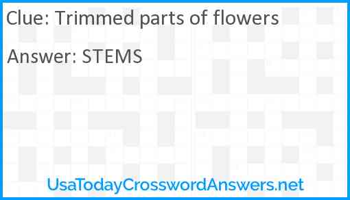 Trimmed parts of flowers Answer