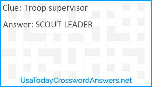 Troop supervisor Answer
