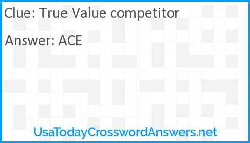 True Value competitor Answer