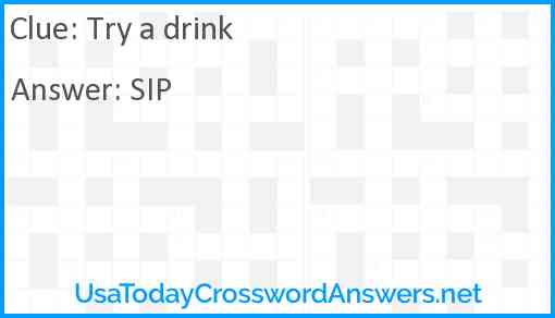 Try a drink Answer