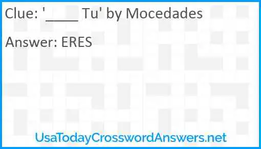 '____ Tu' by Mocedades Answer