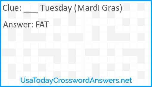 ___ Tuesday (Mardi Gras) Answer