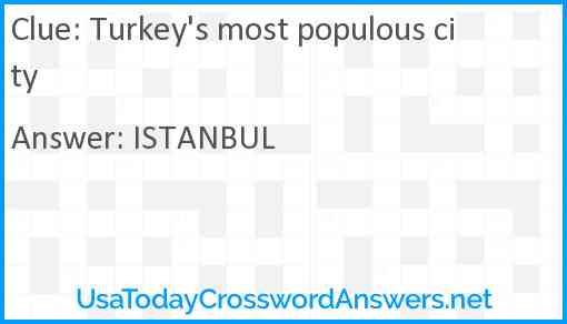 Turkey's most populous city Answer